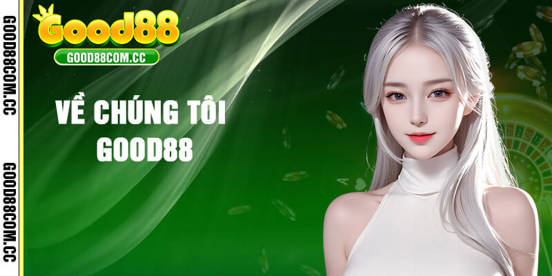 Giới Thiệu Good88